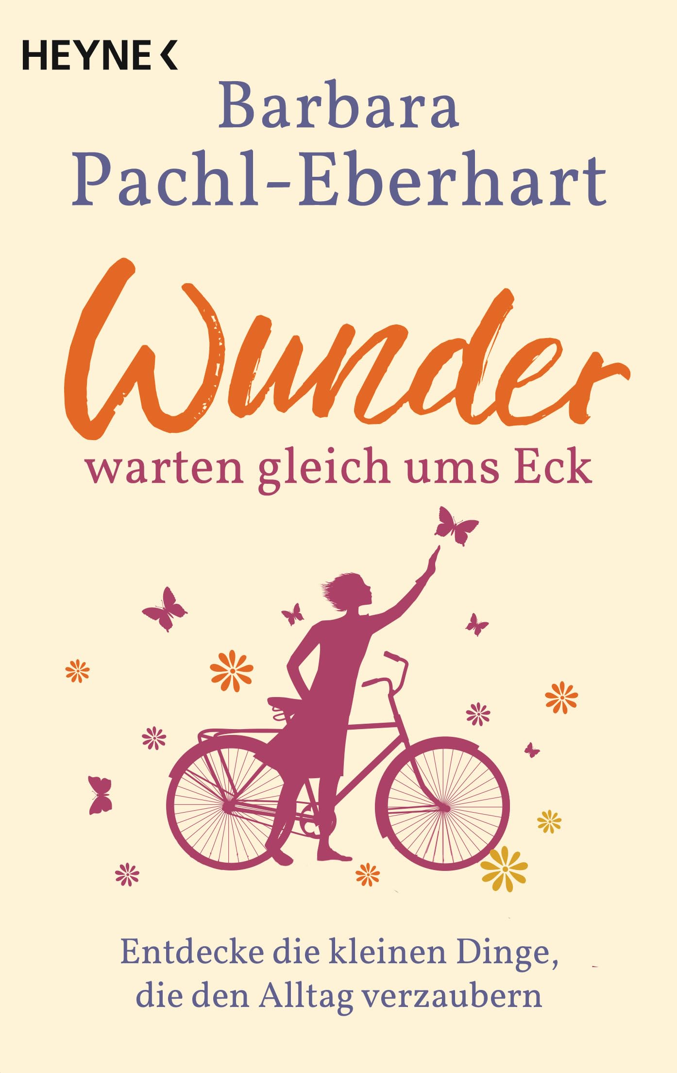 Wunder warten gleich ums Eck Lifestyle