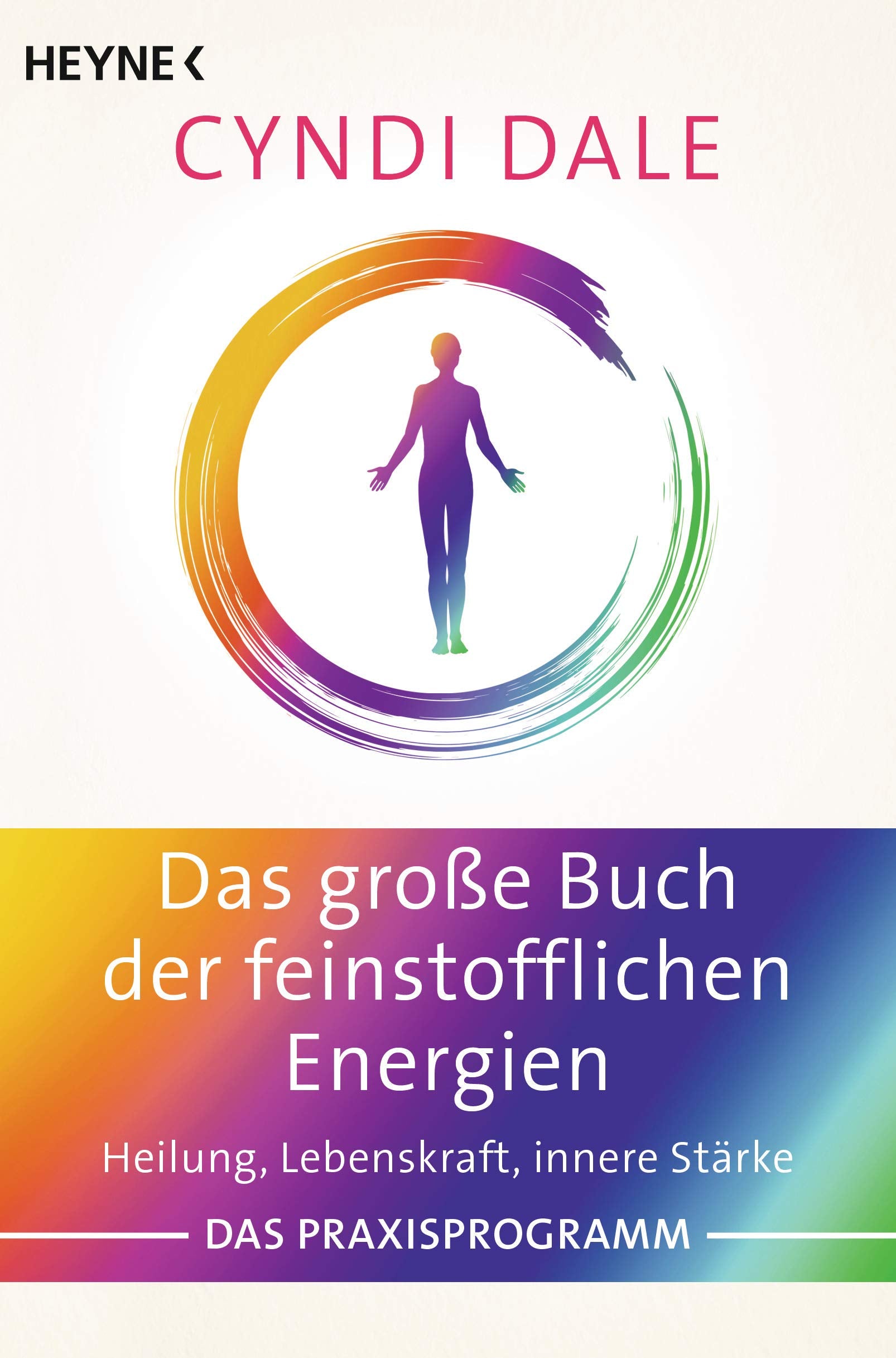 Das große Buch der feinstofflichen Energien Health, Nutrition & Fitness