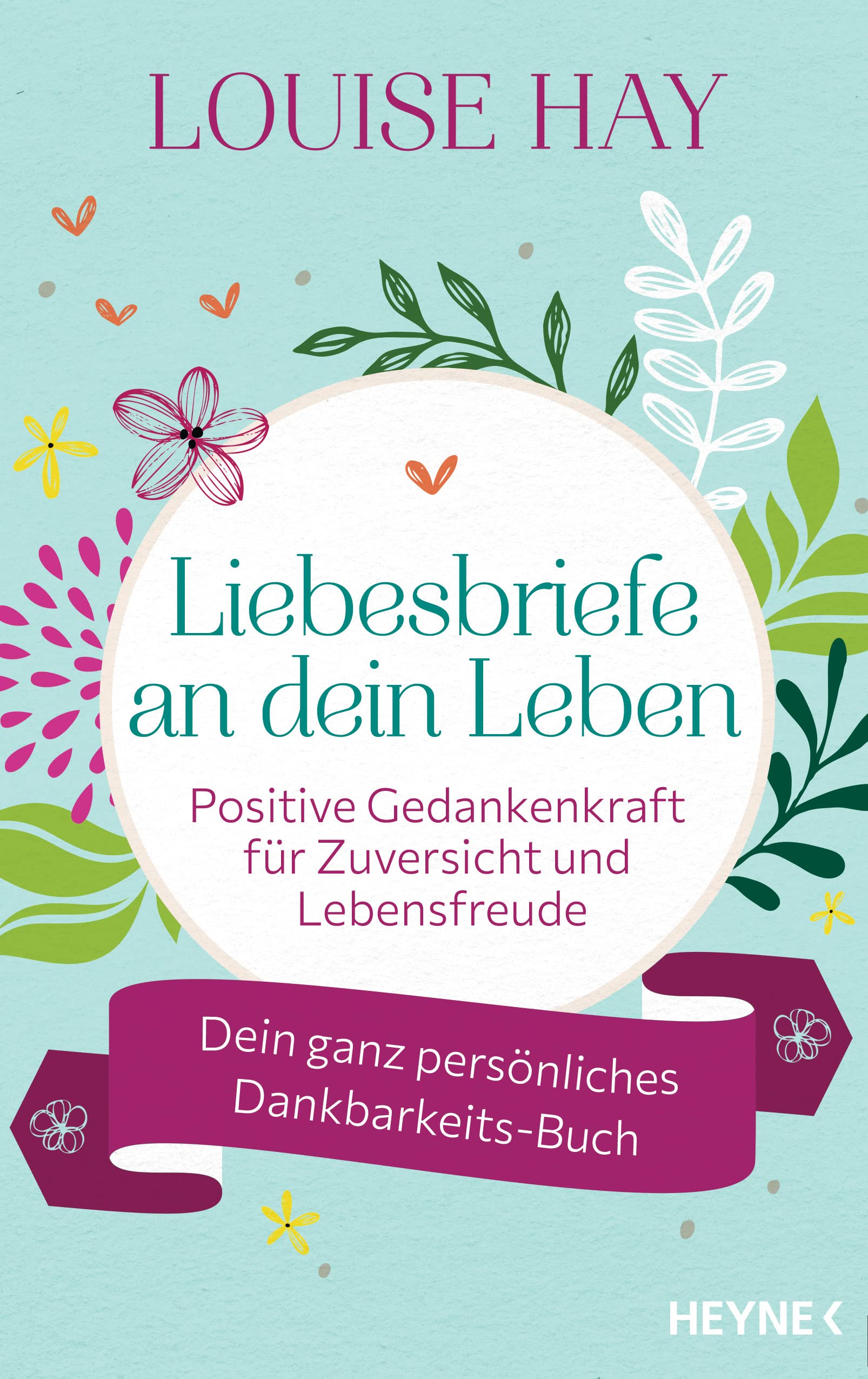 Liebesbriefe an dein Leben Lifestyle