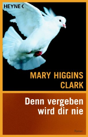 Denn vergeben wird dir nie Crime & Thrillers