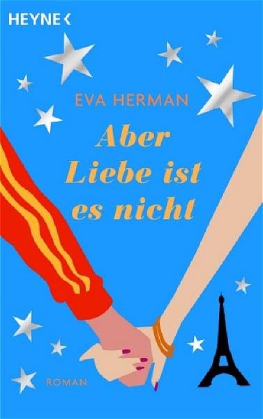 Aber Liebe ist es nicht: Roman Contemporary literature