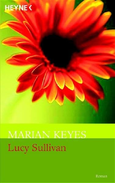 Product Image: Lucy Sullivan wird heiraten: Roman