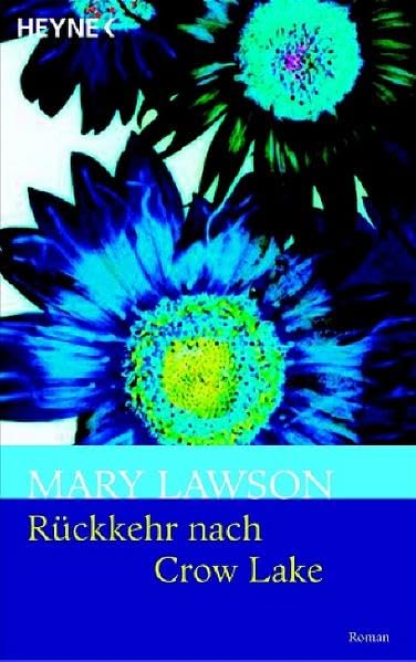 Rückkehr nach Crow Lake: Roman Contemporary literature