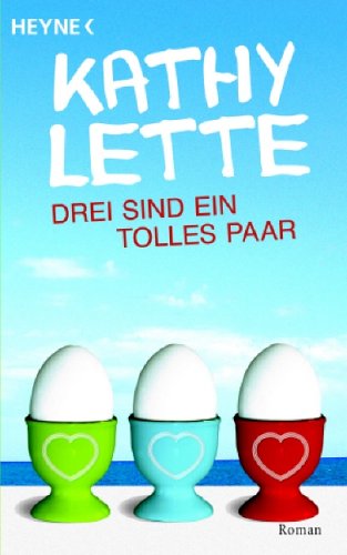 Drei sind ein tolles Paar: Roman Books