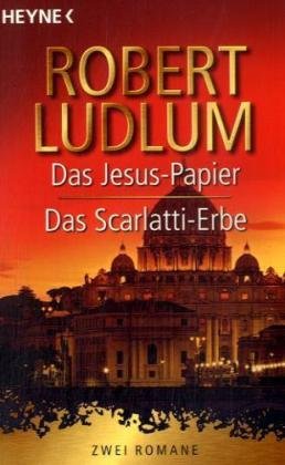 Das Jesus-Papier / Das Scarlatti-Erbe: Zwei Romane Crime & Thrillers