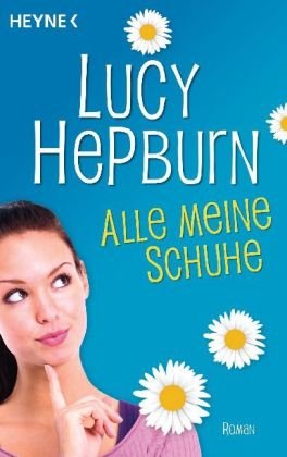 Alle meine Schuhe: Roman Contemporary literature