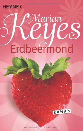 Erdbeermond: Roman Contemporary literature Books
