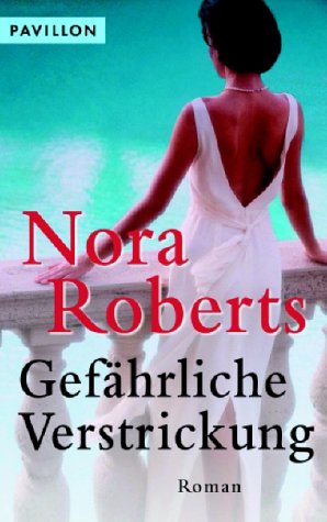 Gefährliche Verstrickung. Roman Contemporary literature