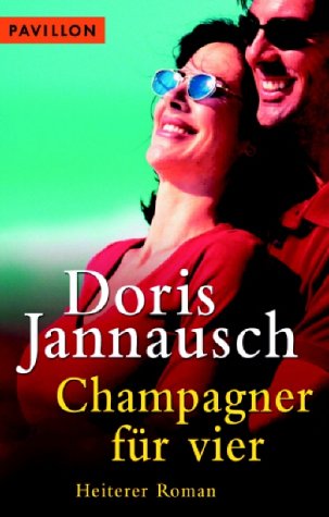 Champagner für vier. Roman Books