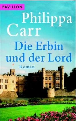 Die Erbin und der Lord: Roman Contemporary literature Books
