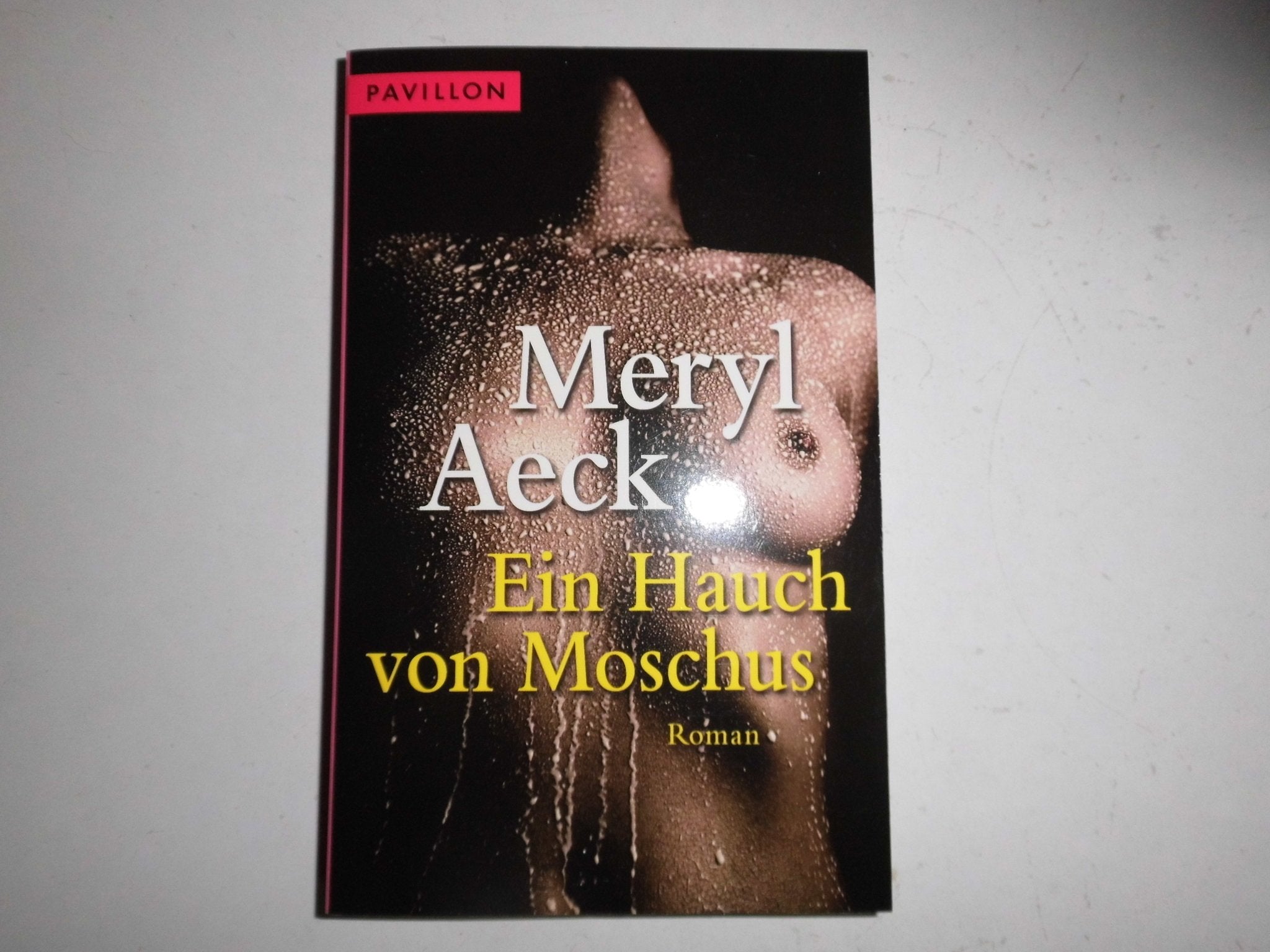 Ein Hauch von Moschus Books