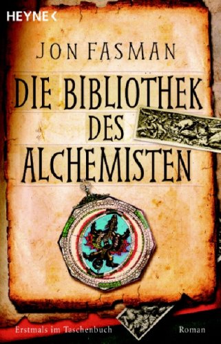 Die Bibliothek des Alchemisten: Roman Crime & Thrillers