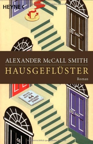 Hausgeflüster: Neues aus der 44 Scotland Street Books