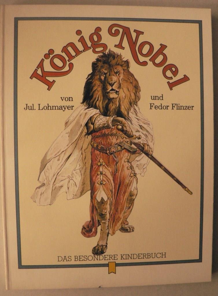 König Nobel (Das besondere Kinderbuch, Band 15) Books