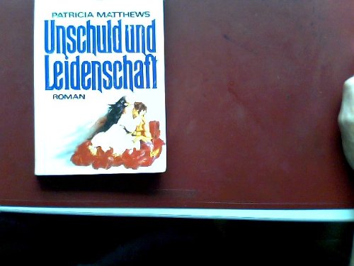 Unschuld und Leidenschaft. Books