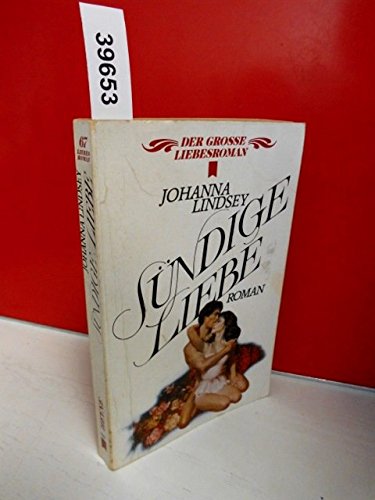 Sündige Liebe (Heyne Der Grosse Liebesroman (28)) Books