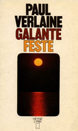 Galante Feste. Die frühen Zyklen. Französisch / Deutsch Politics & Society