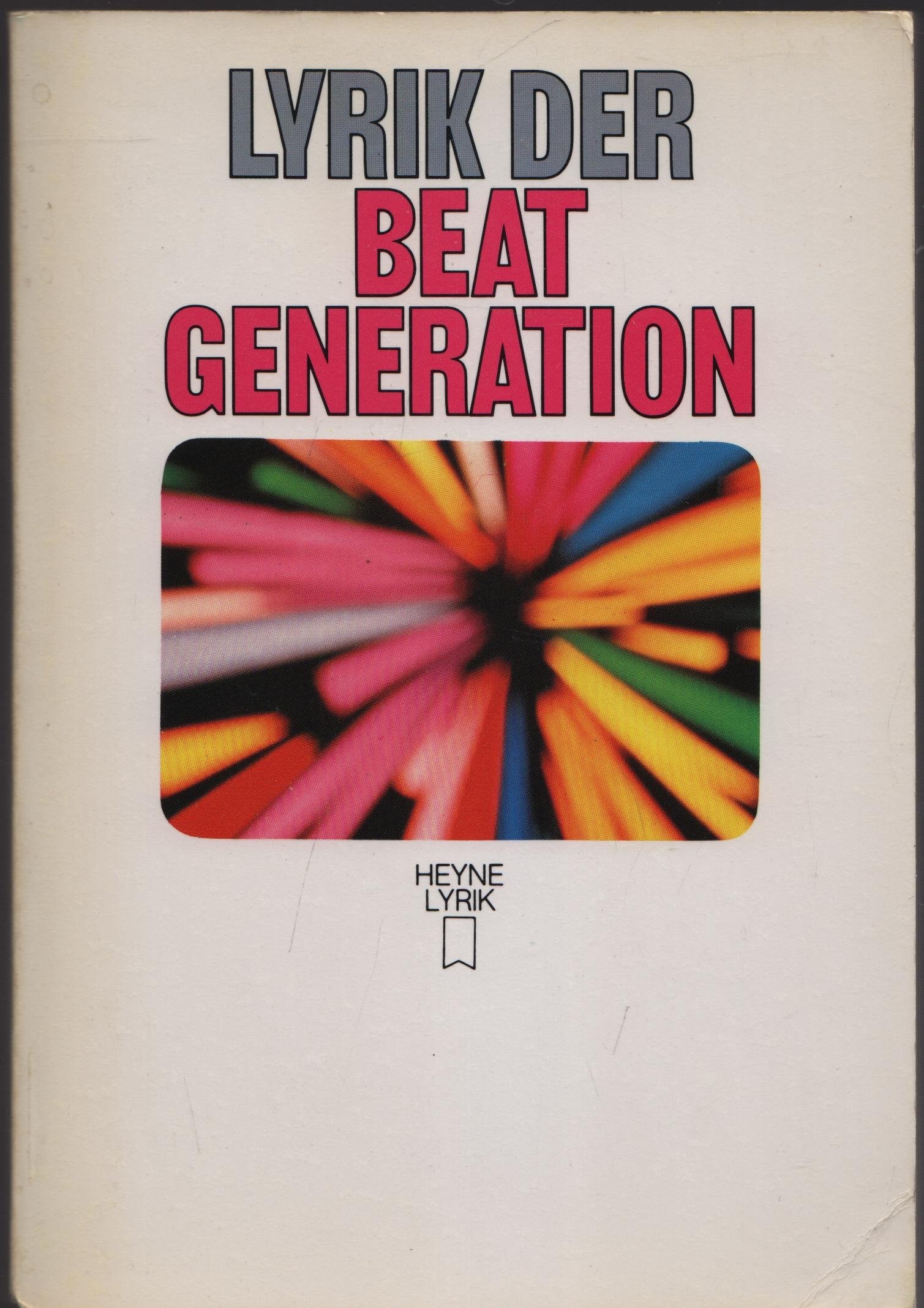 Lyrik der Beat Generation. Eine Anthologie Books