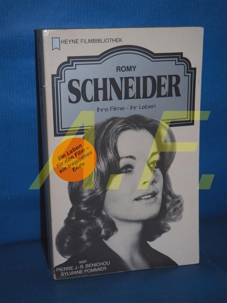 Heyne Filmbibliothek und Fernsehbibliothek, Nr.21, Romy Schneider Art & Literature