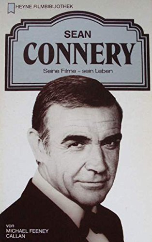 Sean Connery. Seine Filme - sein Leben. Film, Art & Culture