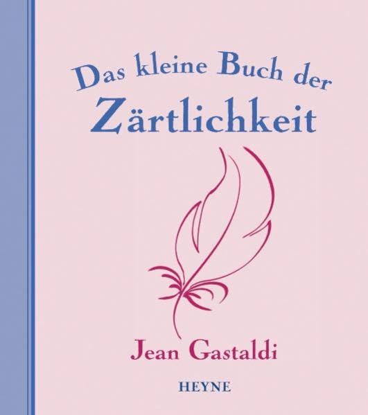 Das kleine Buch der Zärtlichkeit: Aus d. Französ. v. Susanne Rick Living & Furnishing