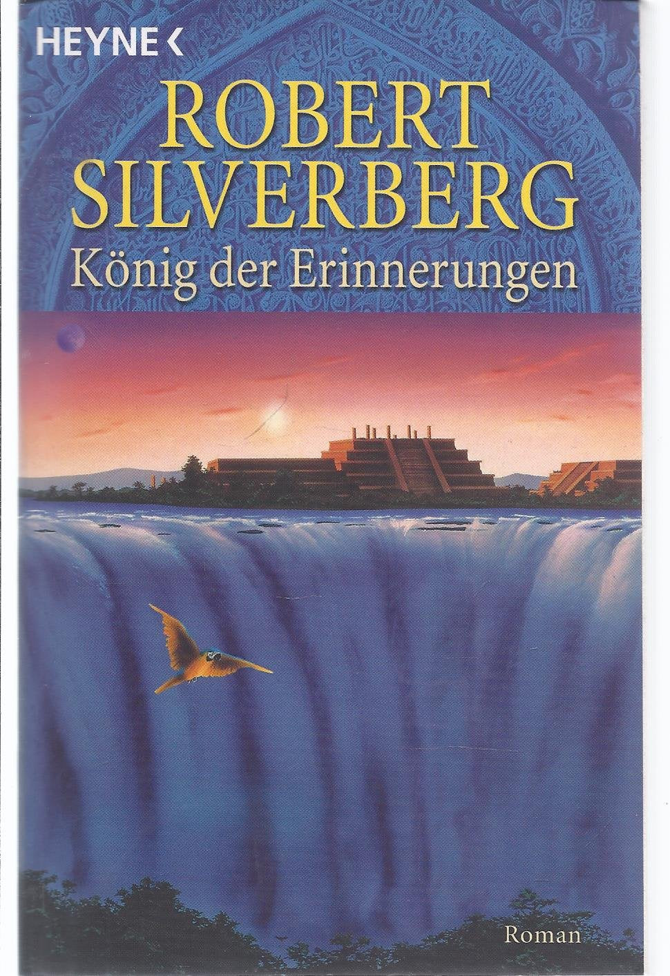 König der Erinnerungen. Die Legenden von Majipoor 01 Memories