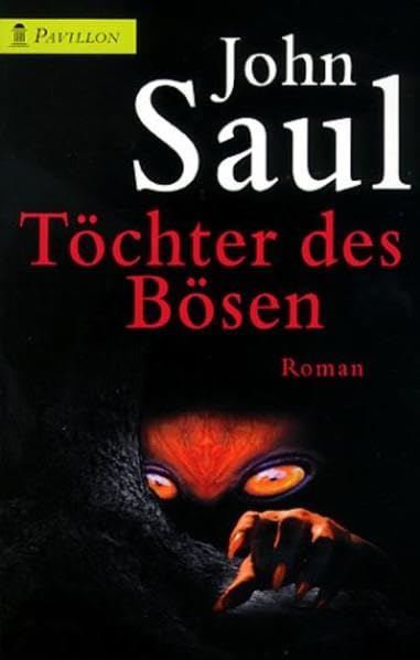 Töchter des Bösen: Roman (Pavillon) Fantasy & Sci-Fi