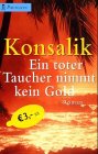 Ein toter Taucher nimmt kein Gold Books
