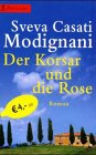 Der Korsar und die Rose Contemporary literature