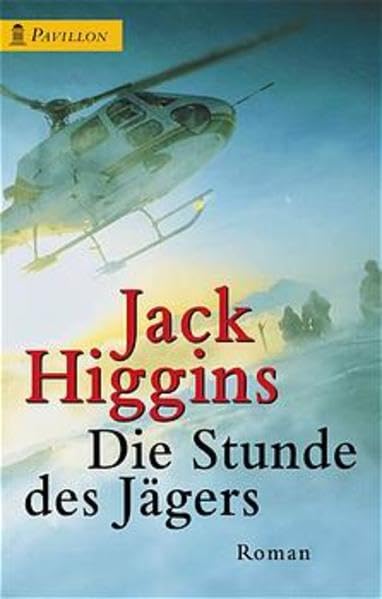 Die Stunde des Jägers: Roman (Pavillon) Crime & Thrillers