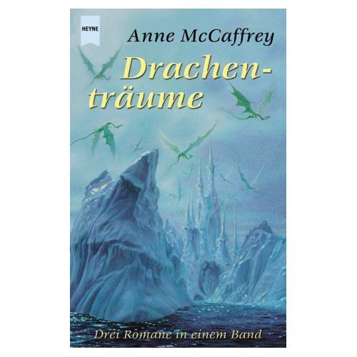 Drachenträume: Drei Romane in einem Band (Heyne Science Fiction und Fantasy (06)) Fantasy & Sci-Fi