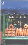 Das Brot des Lebens. Roman Contemporary literature