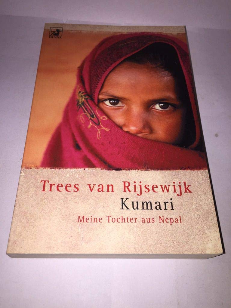 Kumari: Meine Tochter aus Nepal Travelogues