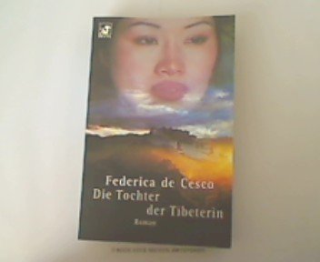 Die Tochter der Tibeterin: Roman (Diana Taschenbuch) Historical Fiction