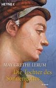 Die Tochter des Sonnengottes: Roman. Deutsche Erstausgabe Books