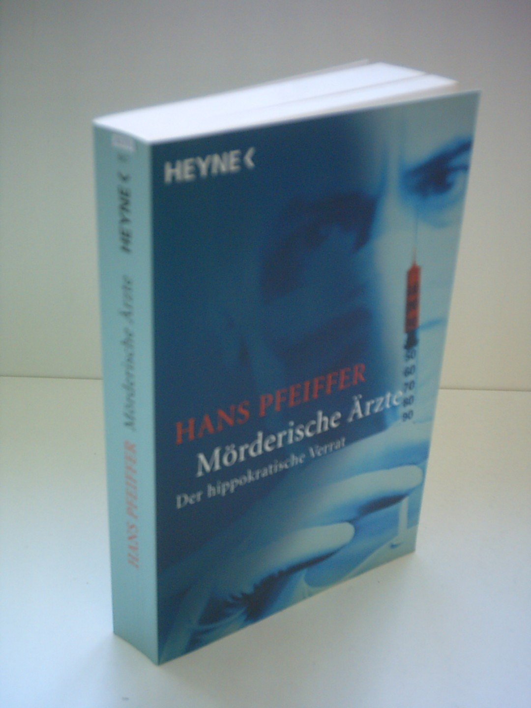 Mörderische Ärzte: Der hippokratische Verrat Crime & Thrillers