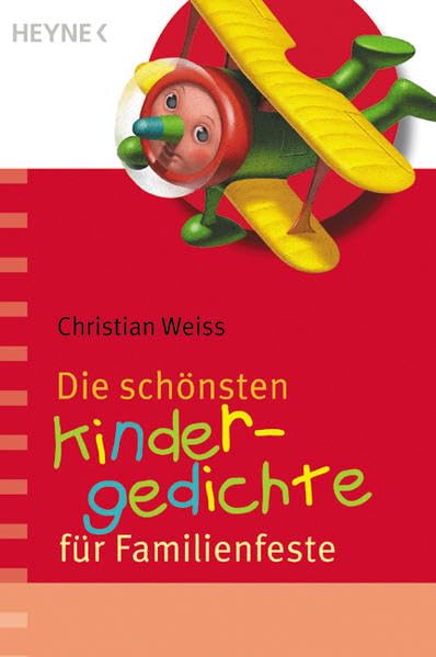 Die schönsten Kindergedichte für Familienfeste (Heyne Praktische Reihe Ratgeber (08)) Books