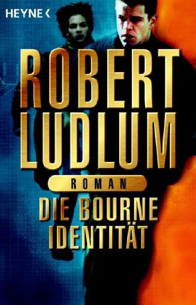 Die Bourne Identität: das Buch zum Film: Roman zum Film Action & Adventure