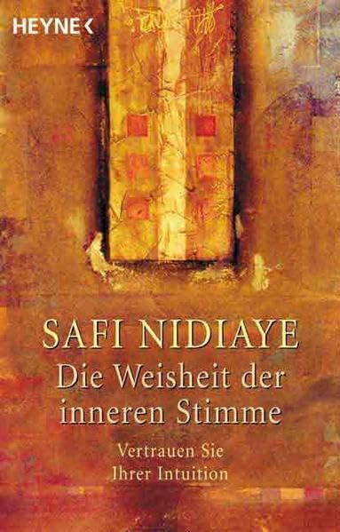 Die Weisheit der inneren Stimme. Vertrauen Sie ihrer Intuition. Lifestyle