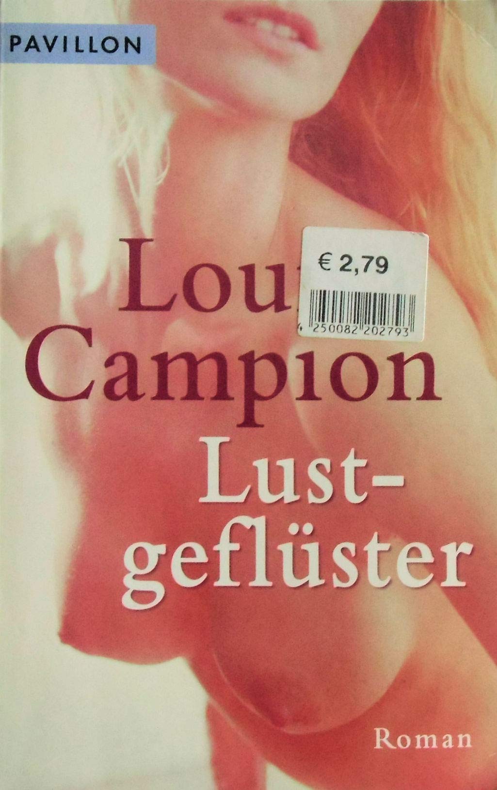 Lustgeflüster: Roman Eroticism