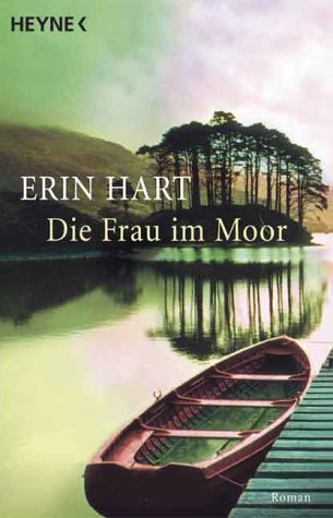 Die Frau im Moor: Roman Books