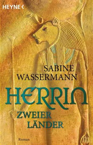 Herrin zweier Länder: Roman Contemporary literature