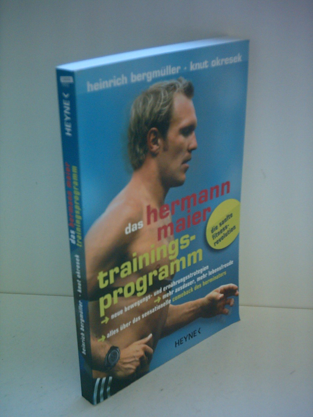 Das Hermann-Maier-Trainingsprogramm - Die sanfte Fitness-Revolution Health, Nutrition & Fitness