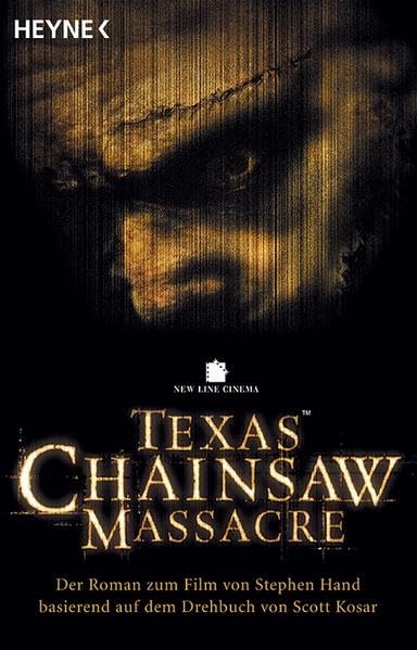 Texas Chainsaw Massacre: Der Roman zum Film (Heyne Allgemeine Reihe (01)) Film, Art & Culture