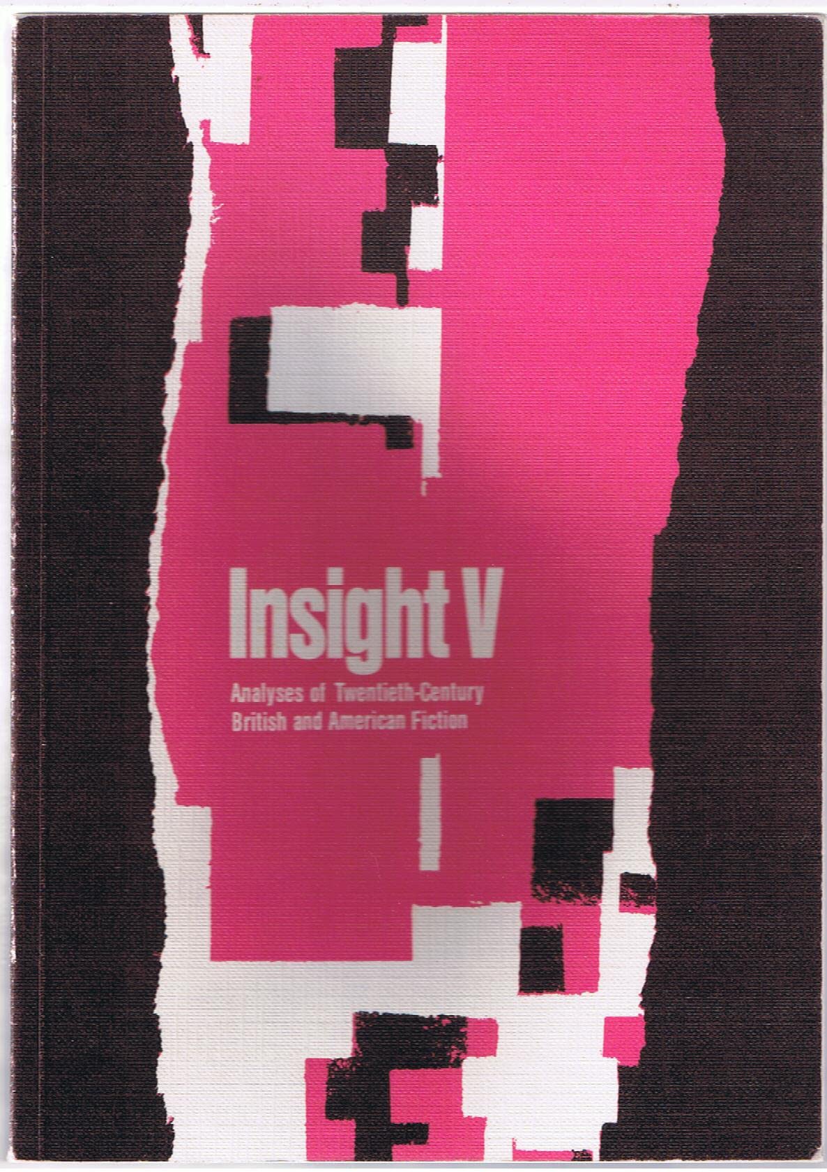 Analyses of Twentieth-Century British and American Fiction, Bd V Foreign Languages ​​& Dictionaries