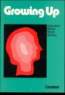 Neusprachliche Textausgaben: Ab 11. Schuljahr - Growing Up: Selected British Short Stories Books