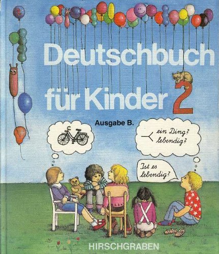 Deutschbuch für Kinder - Bayern: 2. Jahrgangsstufe - Schülerbuch Books