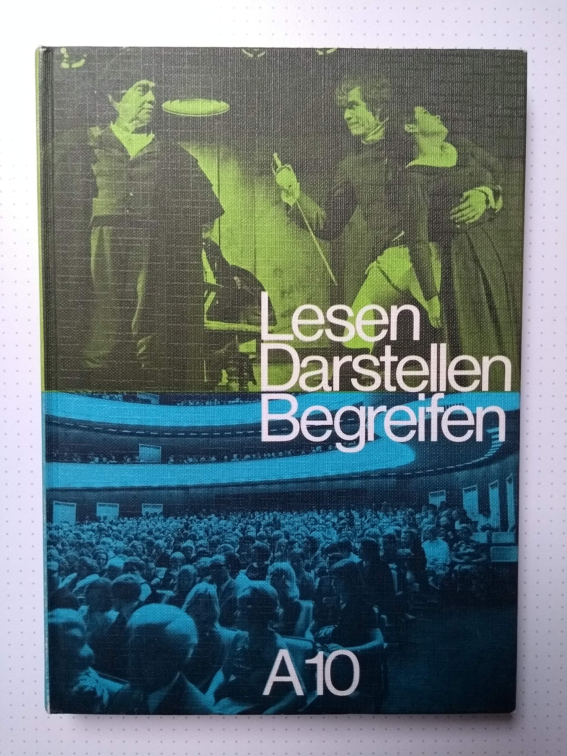 Lesen, Darstellen, Begreifen. Lese- und Arbeitsbuch für den Literatur- und Sprachunterricht. Study Guides