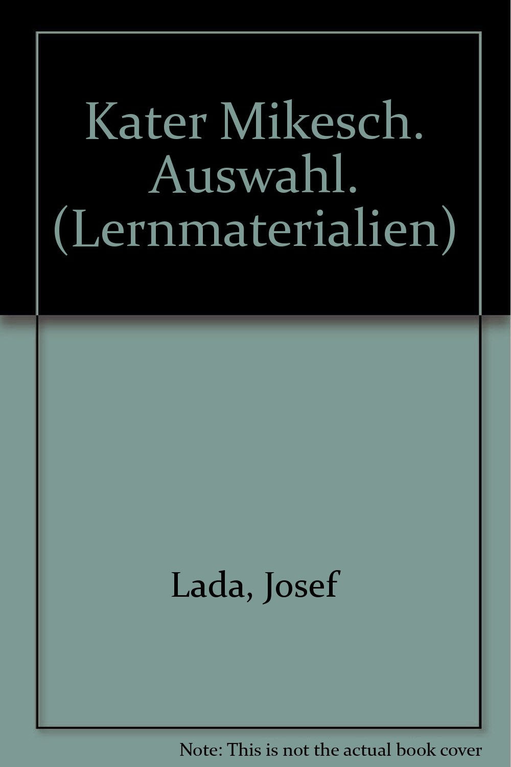 Hirschgraben-Lesereihe I Deutsch - Primarstufe: 2. Schuljahr - Kater Mikesch: Leseheft Study Guides