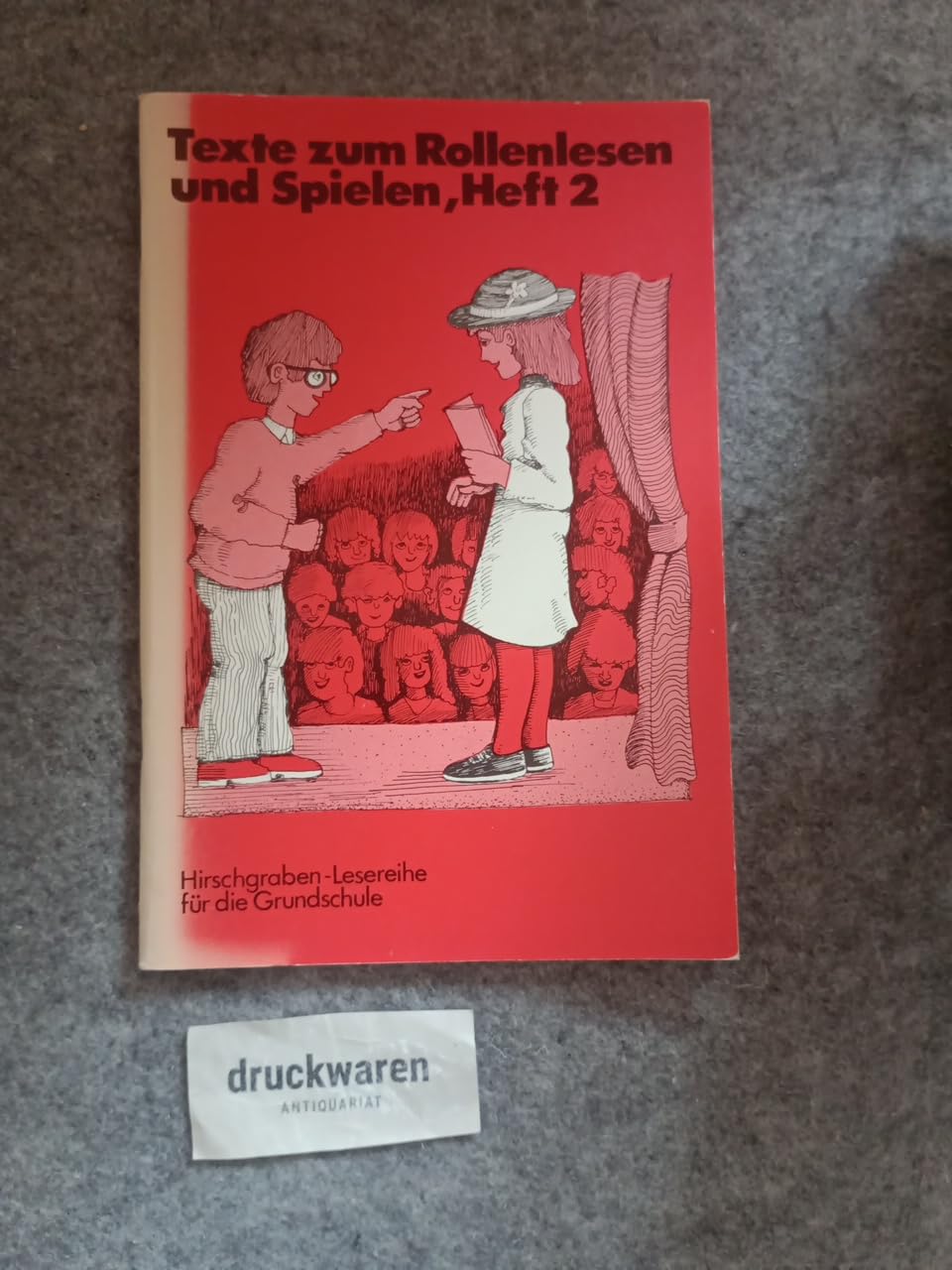 Hirschgraben-Lesereihe I Deutsch - Neue Heftgruppe Primarstufe: 3./4. Schuljahr - Texte zum Rollenlesen und Spielen 2: Leseheft Books